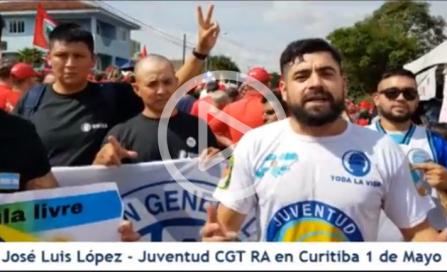 José Luis López - Juventud CGT RA en Curitiba 1 de mayo