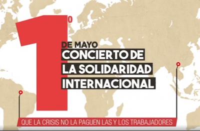 1  de mayo 2020 - Día de Internacional del Trabajo: Concierto de la Solidaridad Internacional.