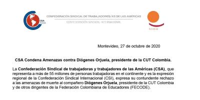 CSA Condena Amenazas contra Diógenes Orjuela, presidente de la CUT Colombia.