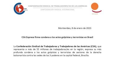 CSA Expresa firme condena a los actos golpistas y terroristas en Brasil