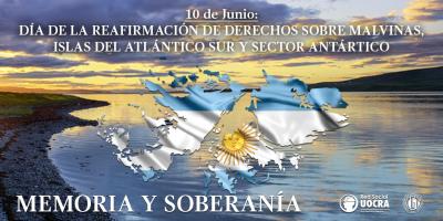 Día de la reafirmación de derechos sobre Malvinas, islas del Atlántico Sur y sector antártico.