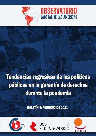 Tendencias regresivas de las políticas publicas en la garantía de derechos durante la pandemia
