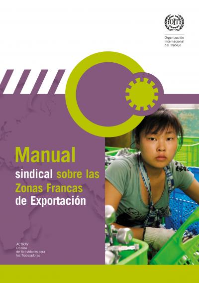 Manual sindical sobre las ZONAS FRANCAS DE EXPORTACIÓN